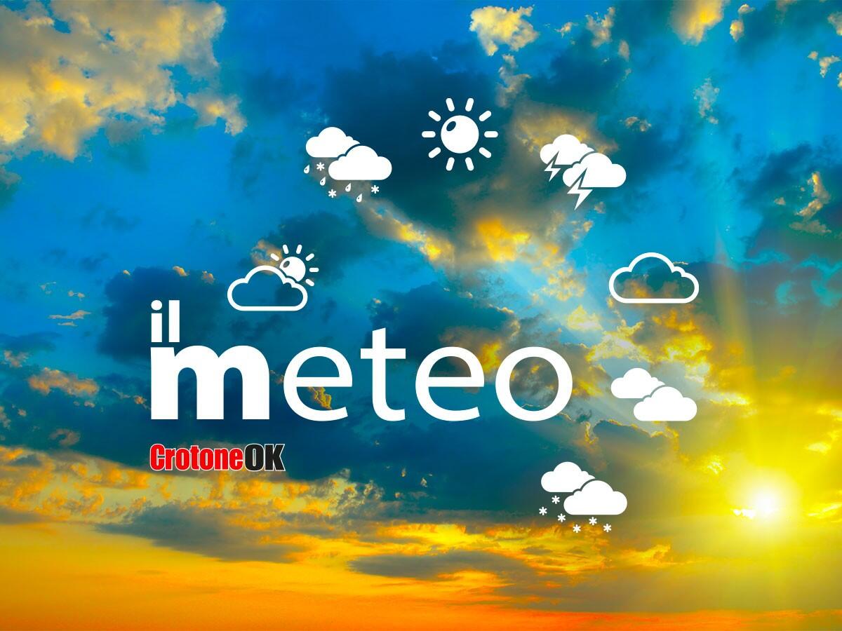 Meteo, bel tempo a Crotone nella giornata di domani ma alla sera..... - 