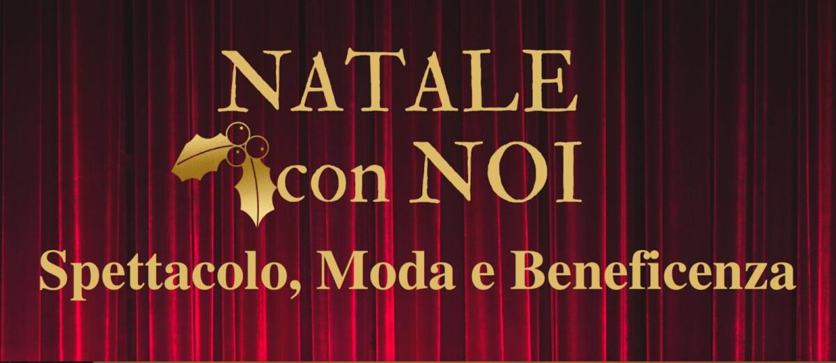 Crotone - Torna Natale con noi. All'Apollo spettacolo, moda e beneficenza - 