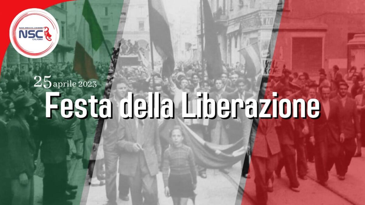 NSC Calabria “Festa della Liberazione, ricordare alle nuove generazioni gli eroi della resistenza italiana” - 