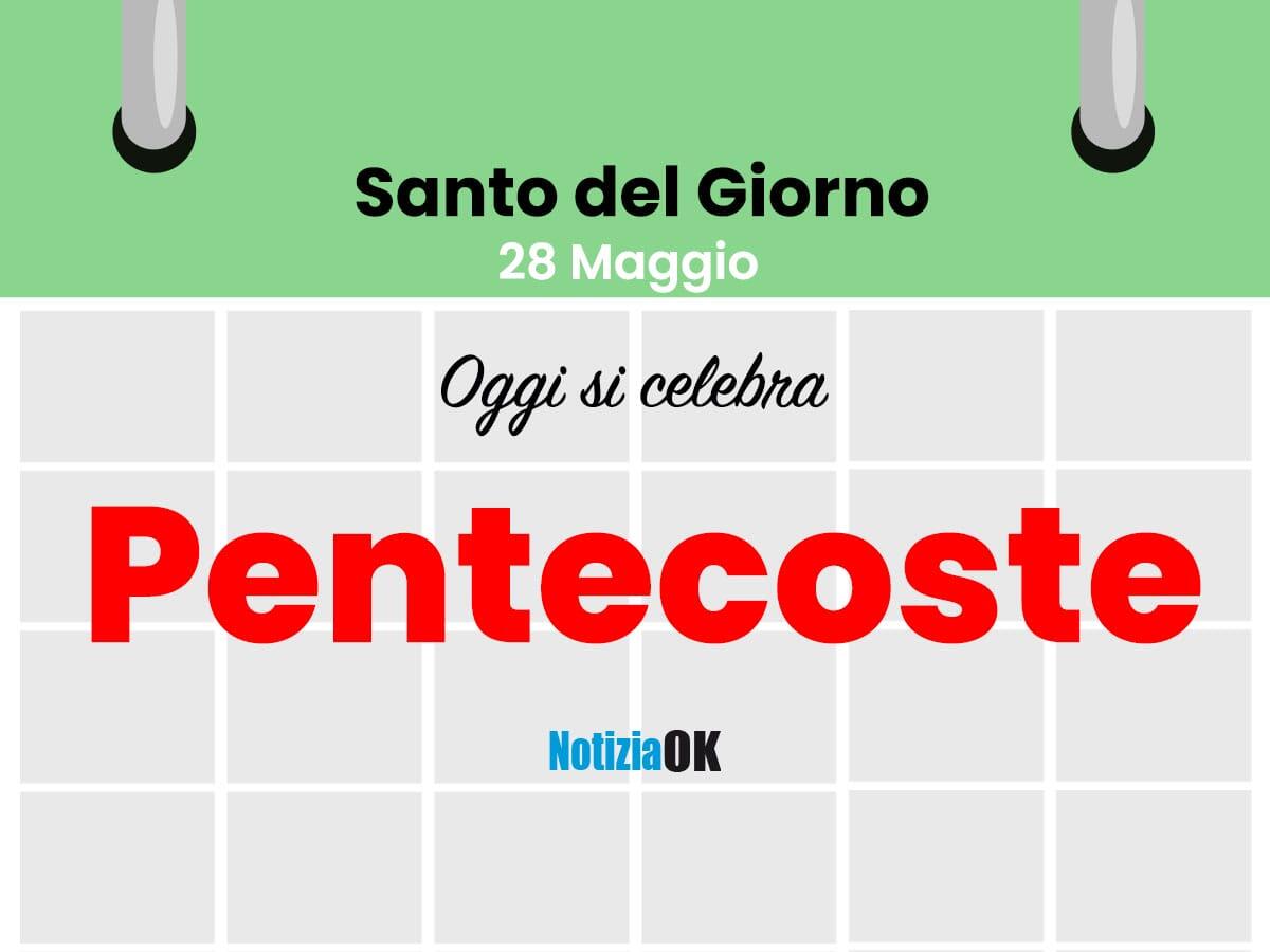 Oggi si celebra la Pentecoste - 