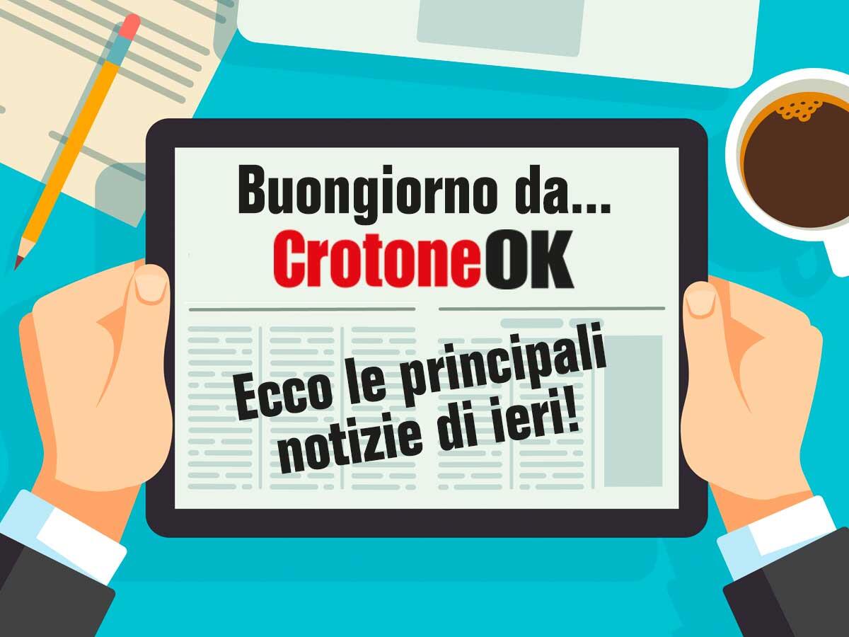 Rivivi la giornata di ieri – Ecco le principali notizie di CrotoneOK di lunedì 18 settembre - 