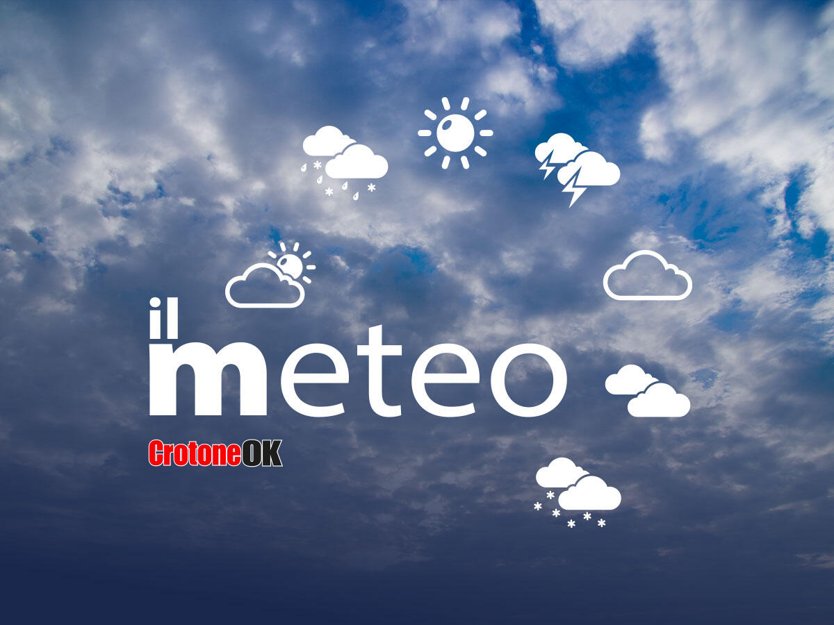 Il Meteo in Calabria - Fine settimana instabile: le previsioni di sabato e domenica - 