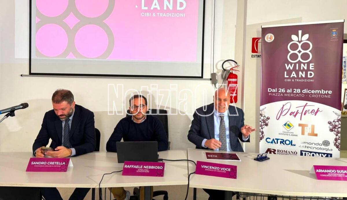 Crotone - Tutto pronto per Wine Land, il viaggio tra le eccellenze dei nostri vini - Sandro Cretella, Raffaele Nebbioso, Vincenzo Voce