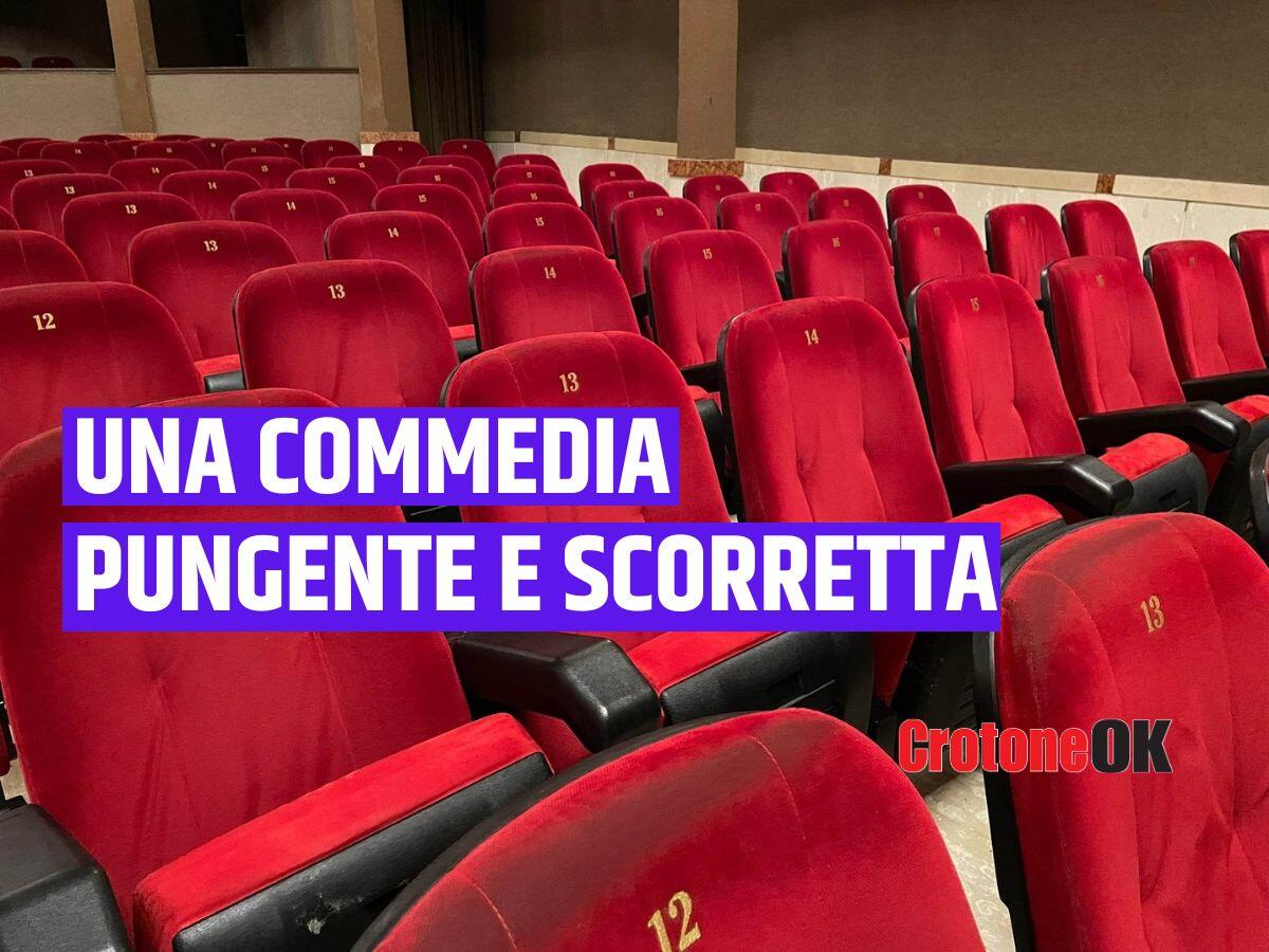 Crotone - Al Cinema Apollo "Cattiverie a domicilio" - 