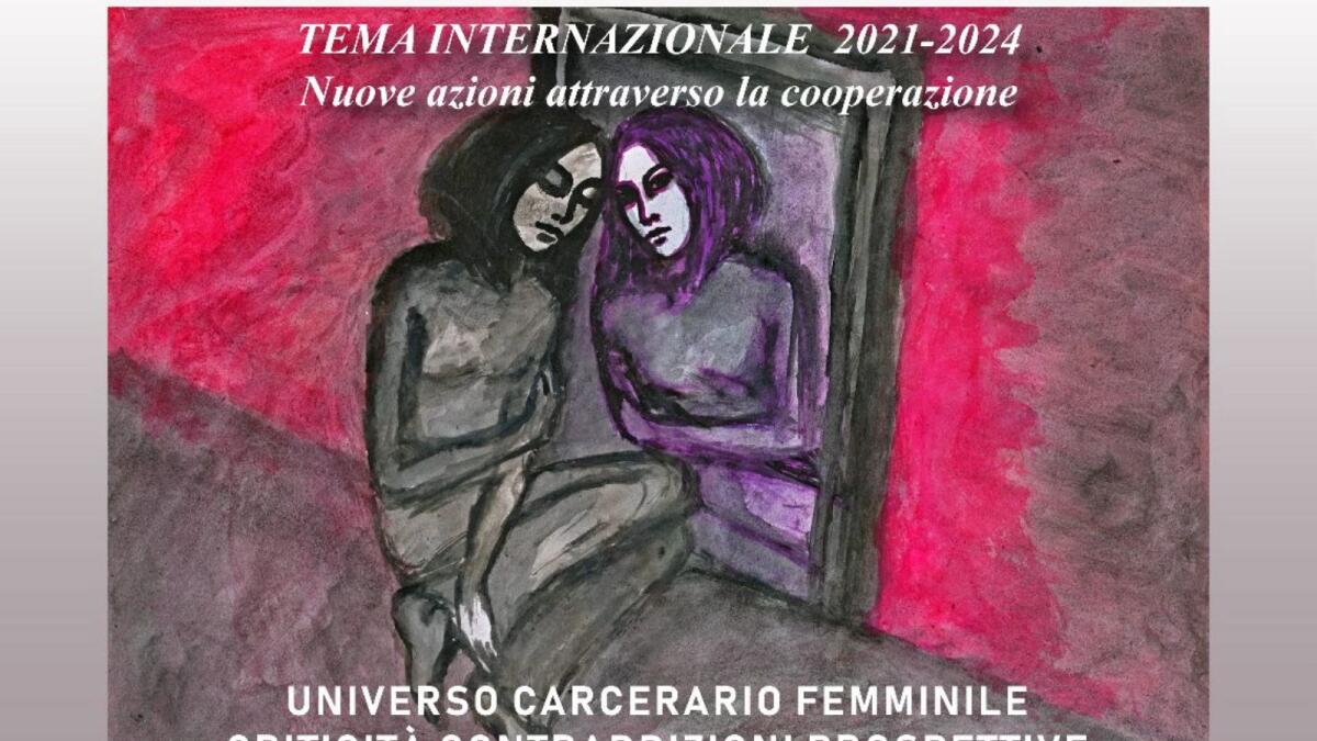 La Fidapa presenta il convegno “Universo carcerario femminile: criticità, contraddizioni, prospettive” - 