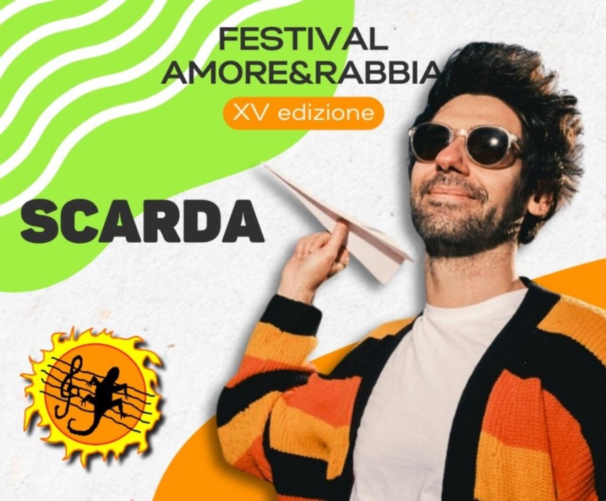 Festival Amore&amp;Rabbia 2024, il 14 agosto arriva Scarda - 