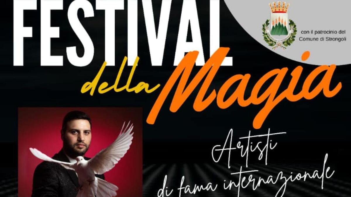 Questa sera a Strongoli marina il ''Festival della Magia'' - 