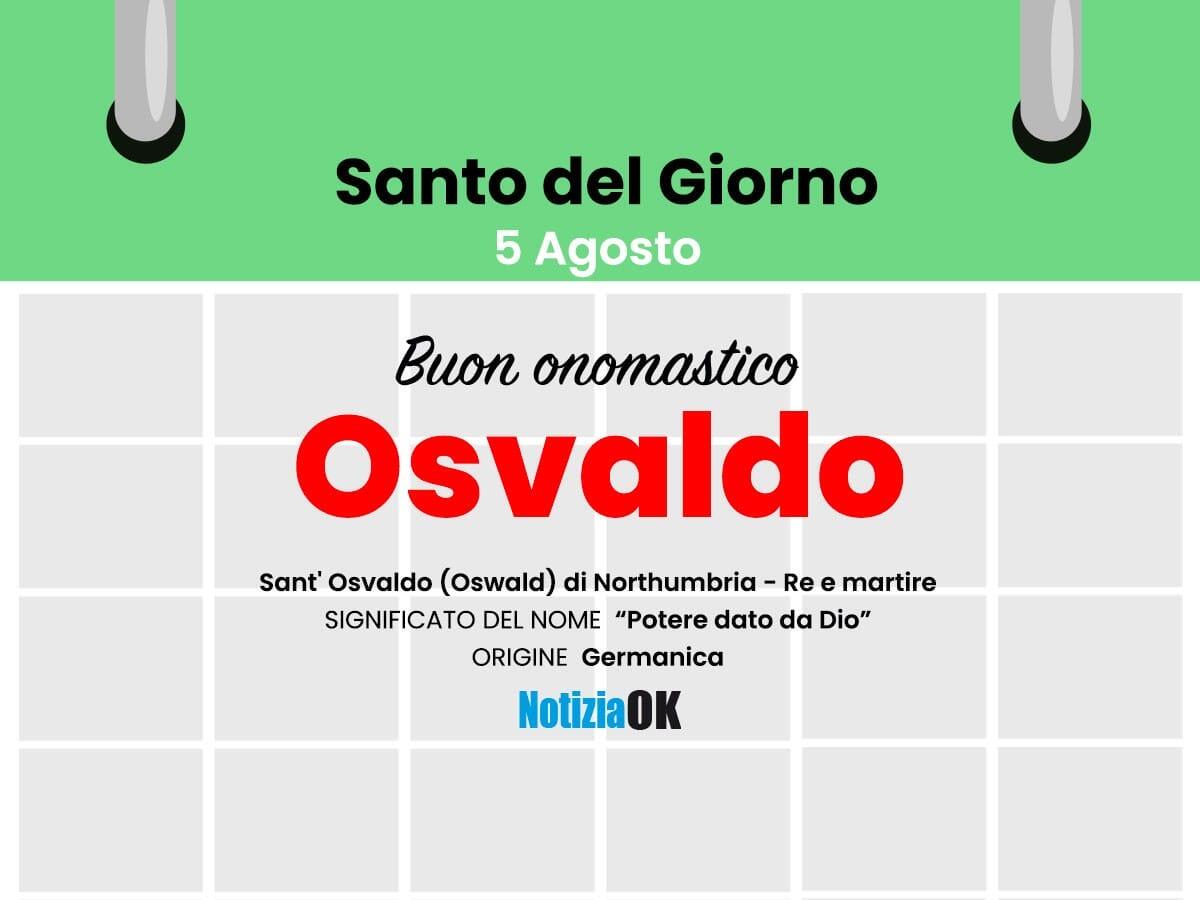 Onomastico: il Santo del giorno è Sant'Osvaldo - 