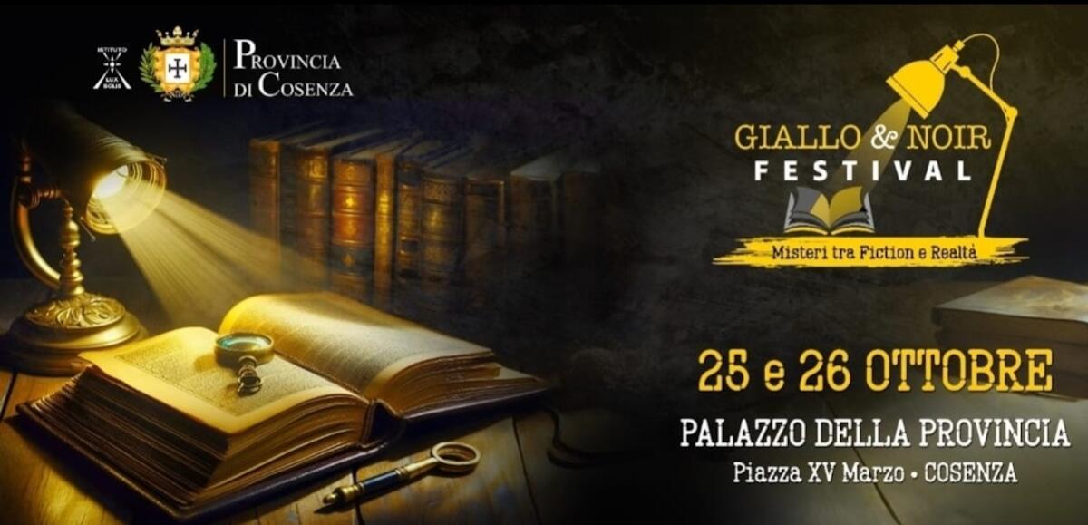 Cosenza - E' giunto il tempo di “Giallo&amp;Noir” Festival - 