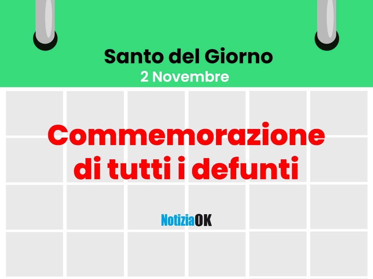 Oggi è la Commemorazione dei defunti - 