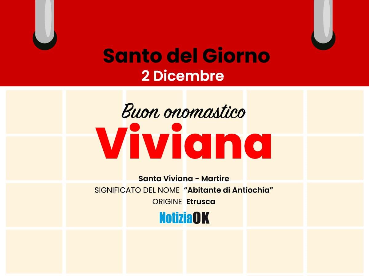 Onomastico: il Santo del giorno è Santa Viviana - 