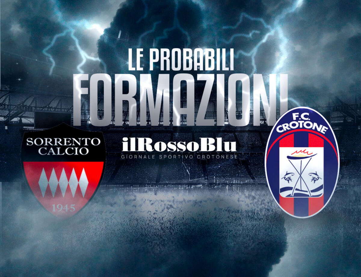 #SorrentoCrotone | Le Probabili Formazioni - Idee chiare per mister Longo con probabile ballottagio in avanti - 