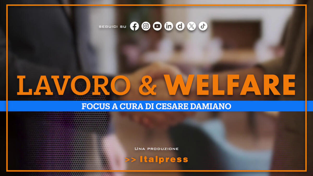 Focus Lavoro & Welfare - Puntata del 26 febbraio 2025 -