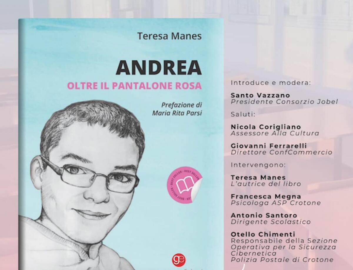 Crotone -  “Andrea oltre il pantalone rosa”, bullismo: Teresa Manes incontra gli studenti - 