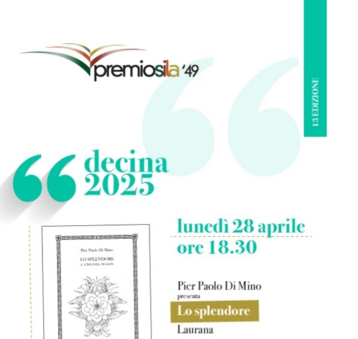 Cosenza - Nuovo appuntamento con il Premio Sila: incontro con l'autore Pier Paolo Di Mino - 