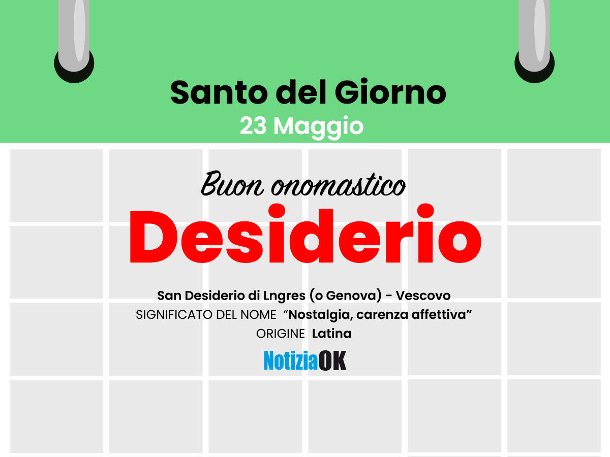 Oggi è San Desiderio - 