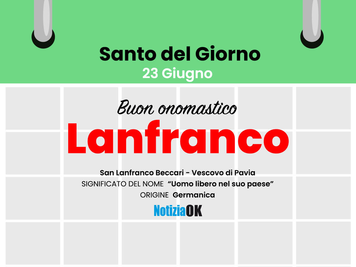 Oggi è San Lanfranco - 