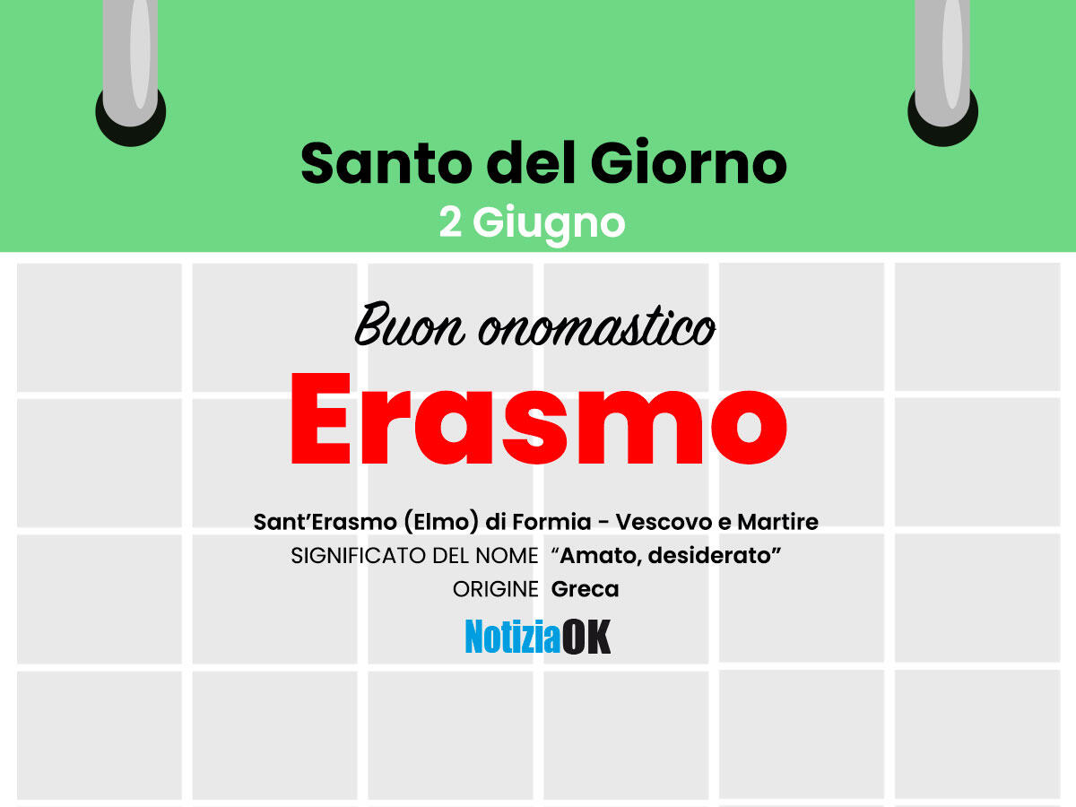 Oggi è Sant'Erasmo - 