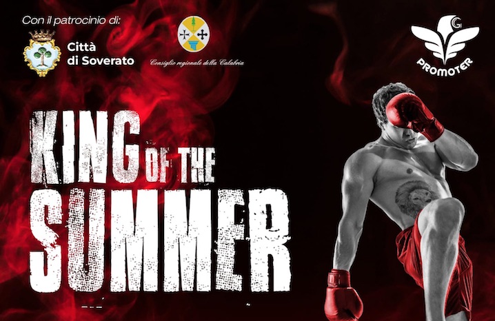 Soverato si accende con King of the Summer 2025: sport da combattimento, street food e musica live - 