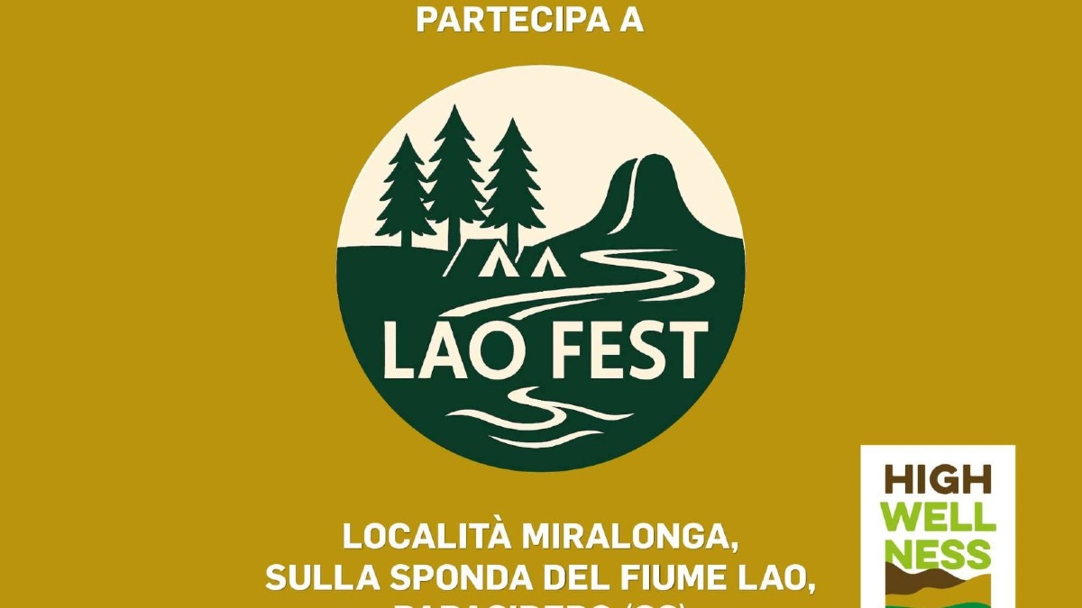 Papasidero - Sta per arrivare il Lao Fest, evento che celebra il benessere, la natura e le eccellenze del territorio -