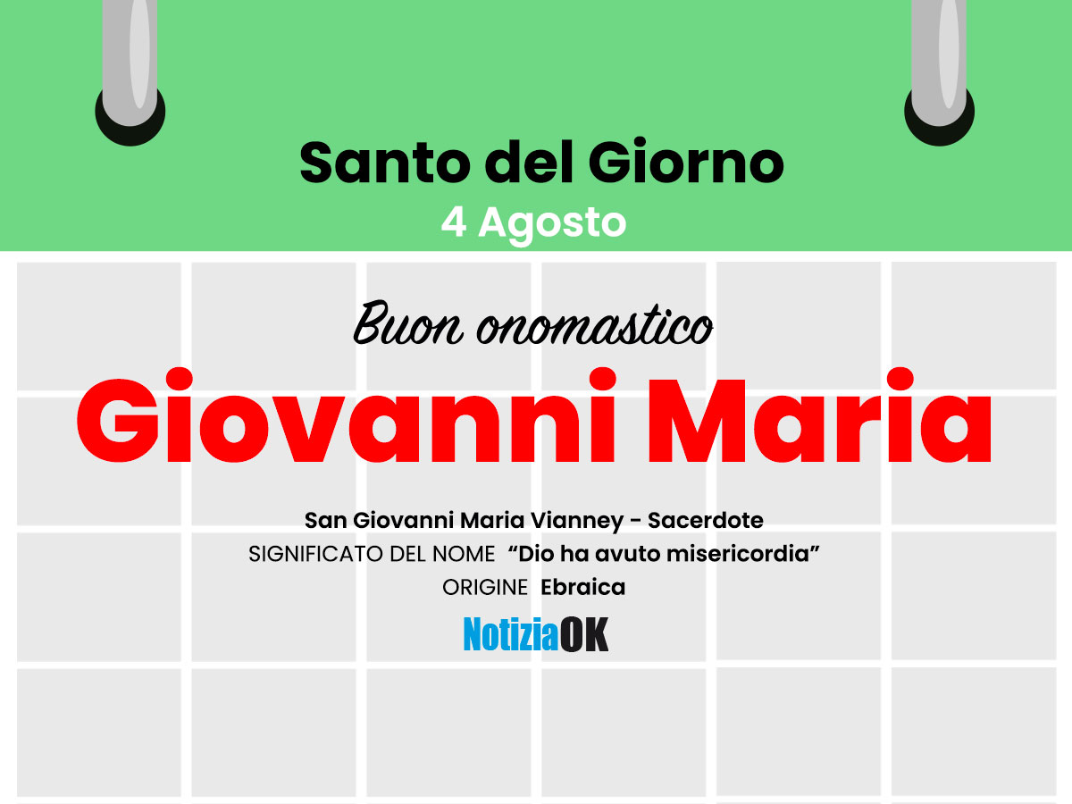 Onomastico: oggi è San Giovanni Maria - 