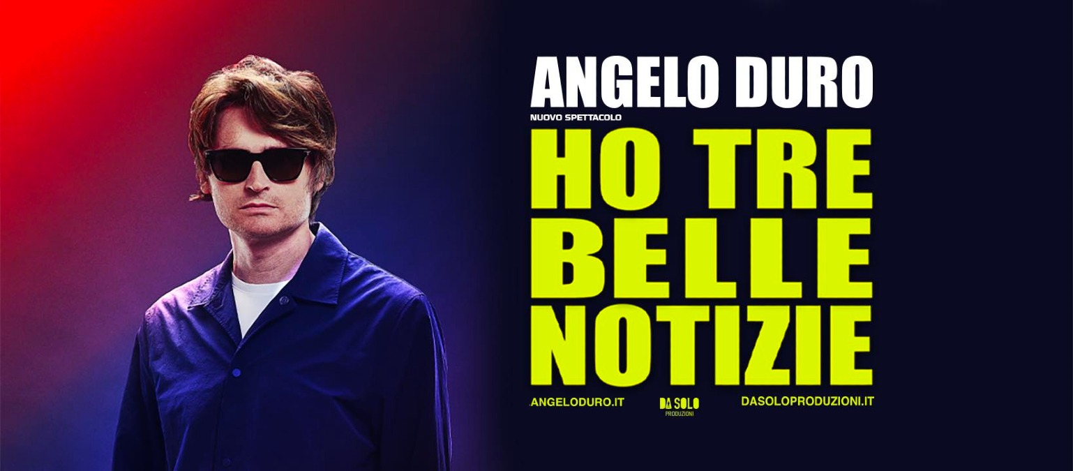 Angelo Duro torna in Calabria con “Ho tre belle notizie”: tappa a Lamezia - 