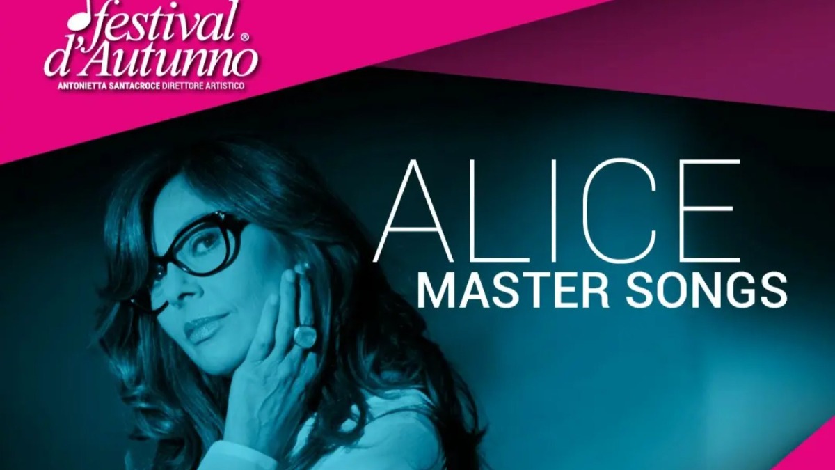 Festival d'Autunno | Alice in Master Songs -