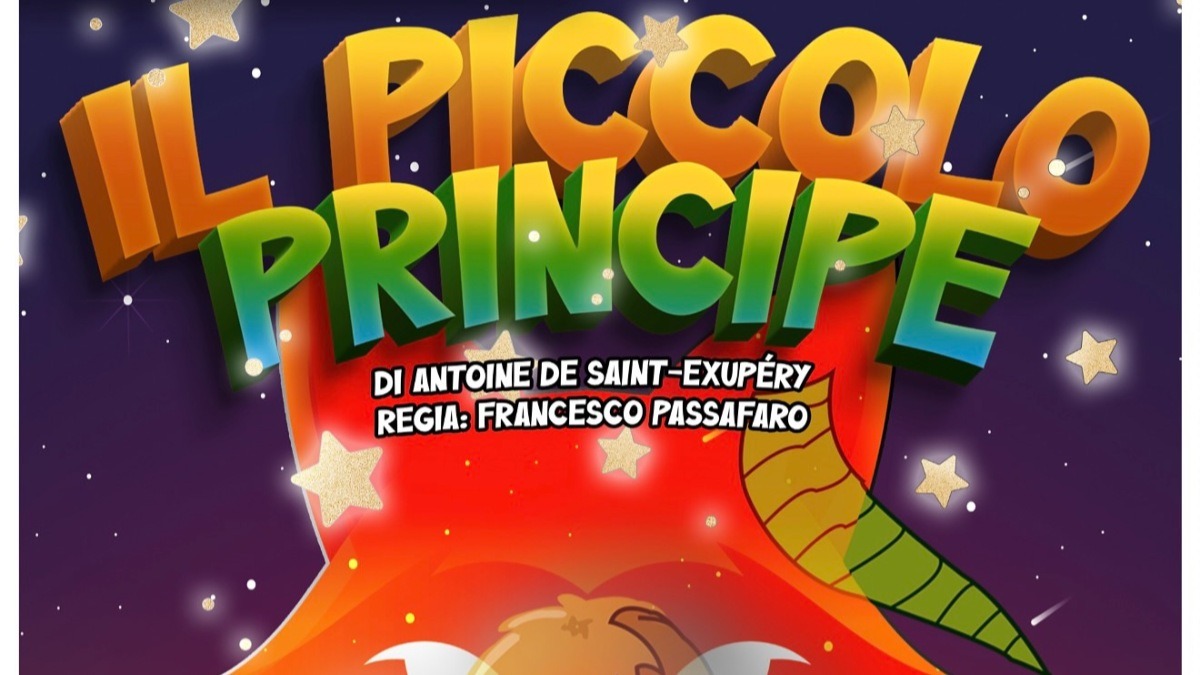 Catanzaro - Il “Piccolo Principe” al Comunale:  debutta la nuova produzione del Teatro Incanto - 
