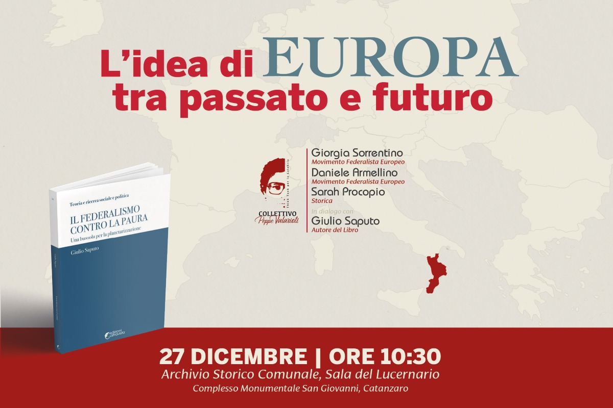 Pensare l’Europa oggi: a Catanzaro un dialogo pubblico tra passato e futuro  - 