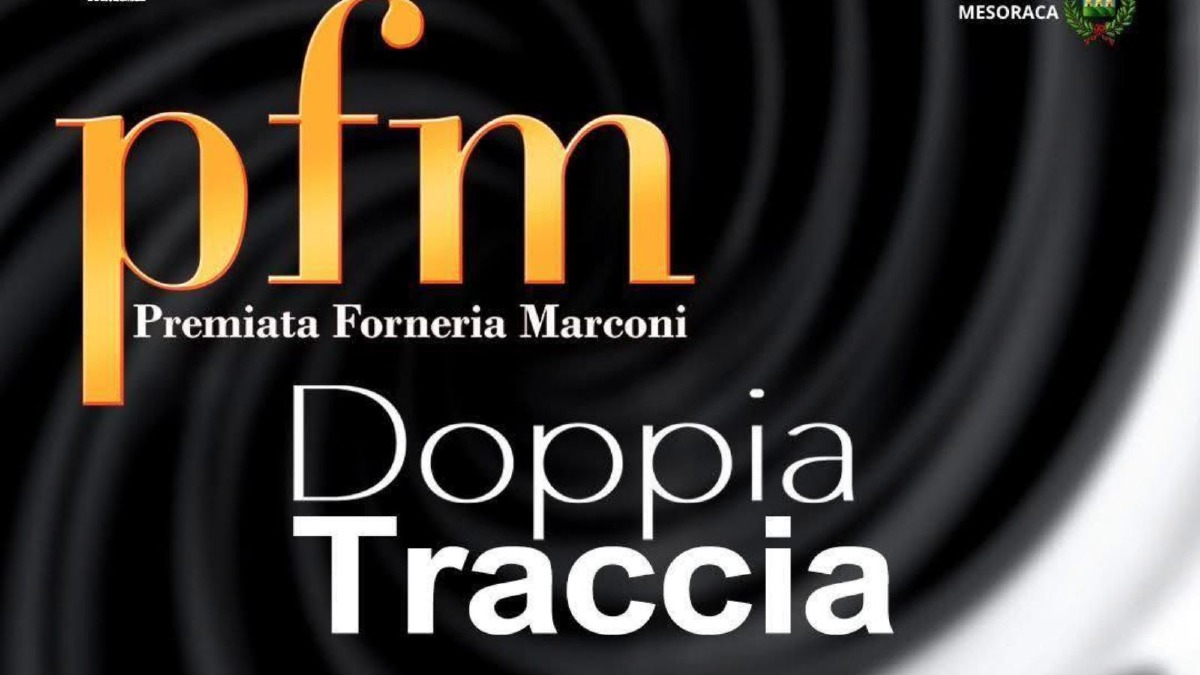 PFM a Mesoraca con “Doppia Traccia”   - Foto Locandina Ufficiale 