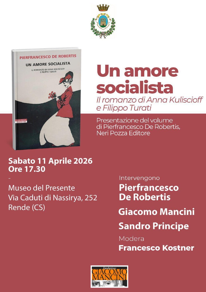 Rende, "Un Amore Socialista" - Libro (Locandina - U.S. Comune di Rende - 07.04.2026)
