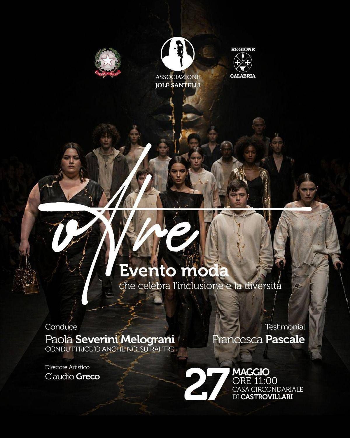 'Oltre', nel carcere di Castrovillari l'evento di moda e inclusione dedicato a Jole Santelli - 