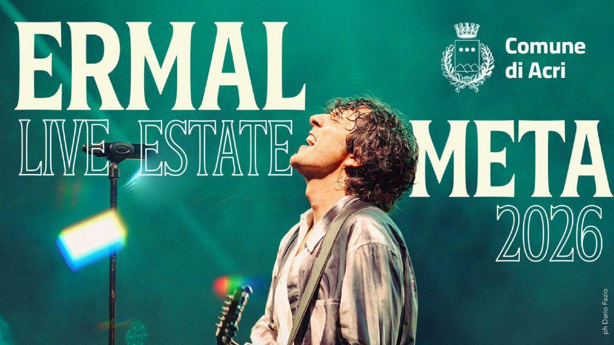 Ermal Meta in concerto ad Acri: il 10 agosto live all'Anfiteatro Comunale -  Locandina Uff. Stampa Comune di Acri 