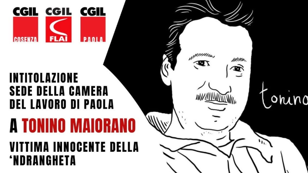 Paola, la Camera del Lavoro sarà intitolata a Tonino Maiorano - Foto Uff. Stampa CGIL 