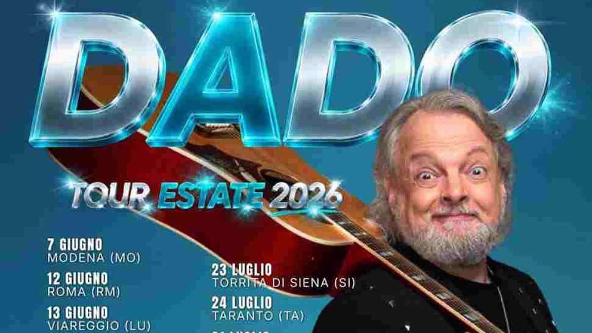 Dado porta il Tour Estate 2026 in tutta Italia: ecco tutte le date in calendario - Foto Locandina Ufficiale 
