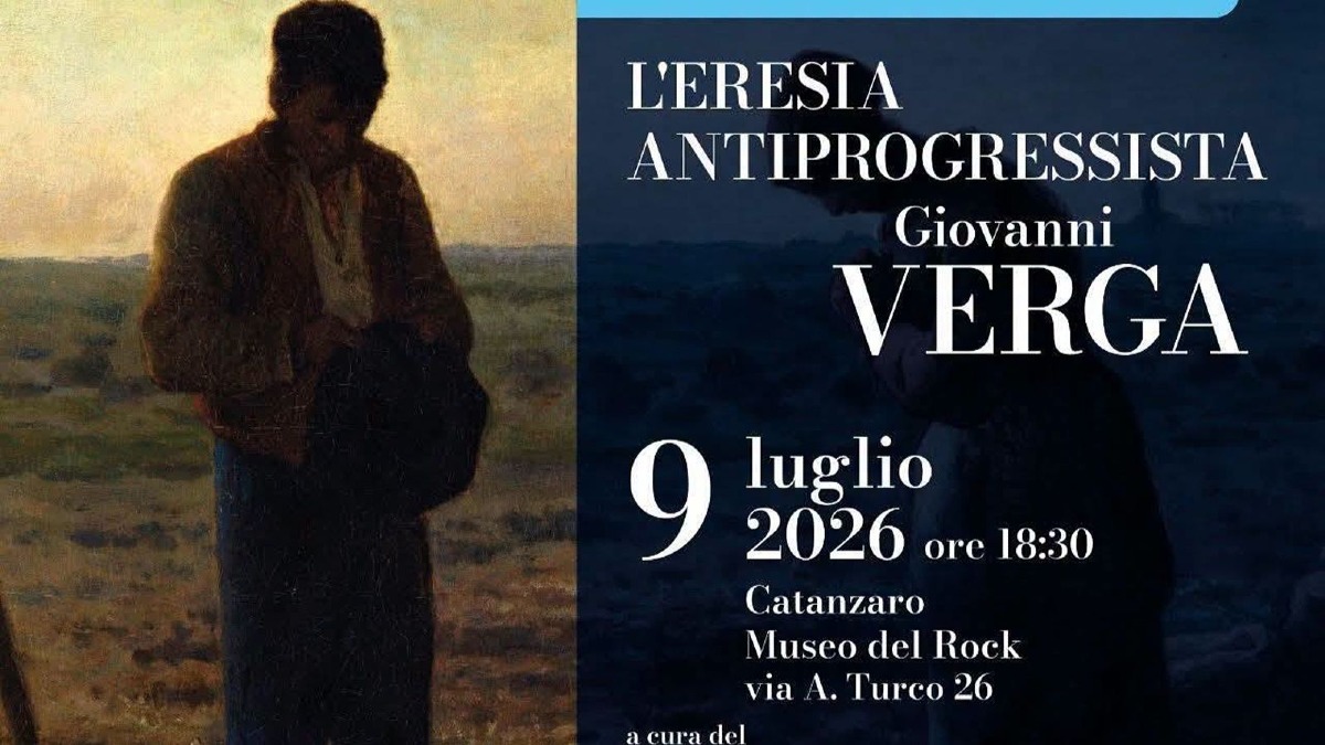 Catanzaro, la Dante Alighieri dedica un incontro a Giovanni Verga e alla sua “eresia antiprogressista” - Foto Locandina Ufficiale 