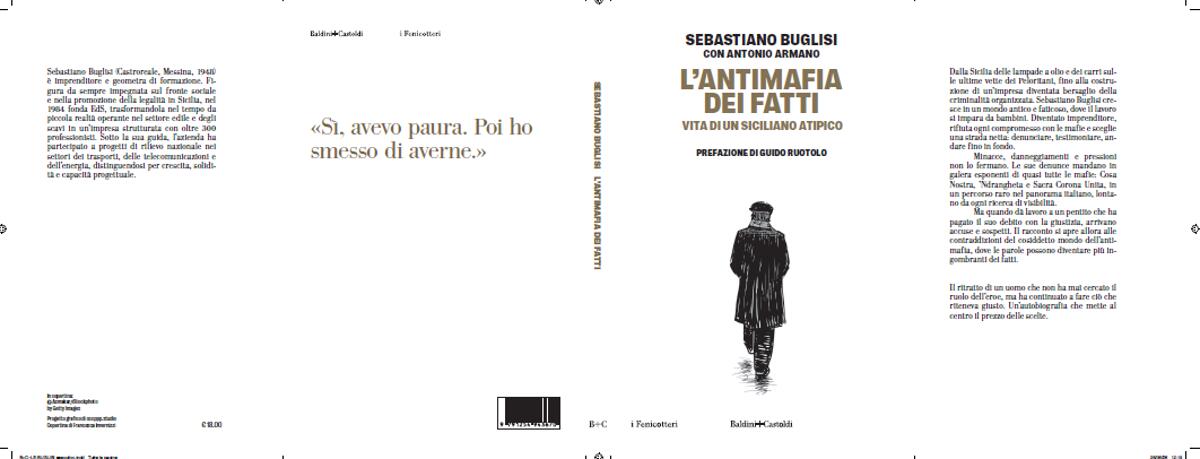 Buglisi racconta la sua sfida alla mafia, esce 'L'Antimafia dei fatti' - 