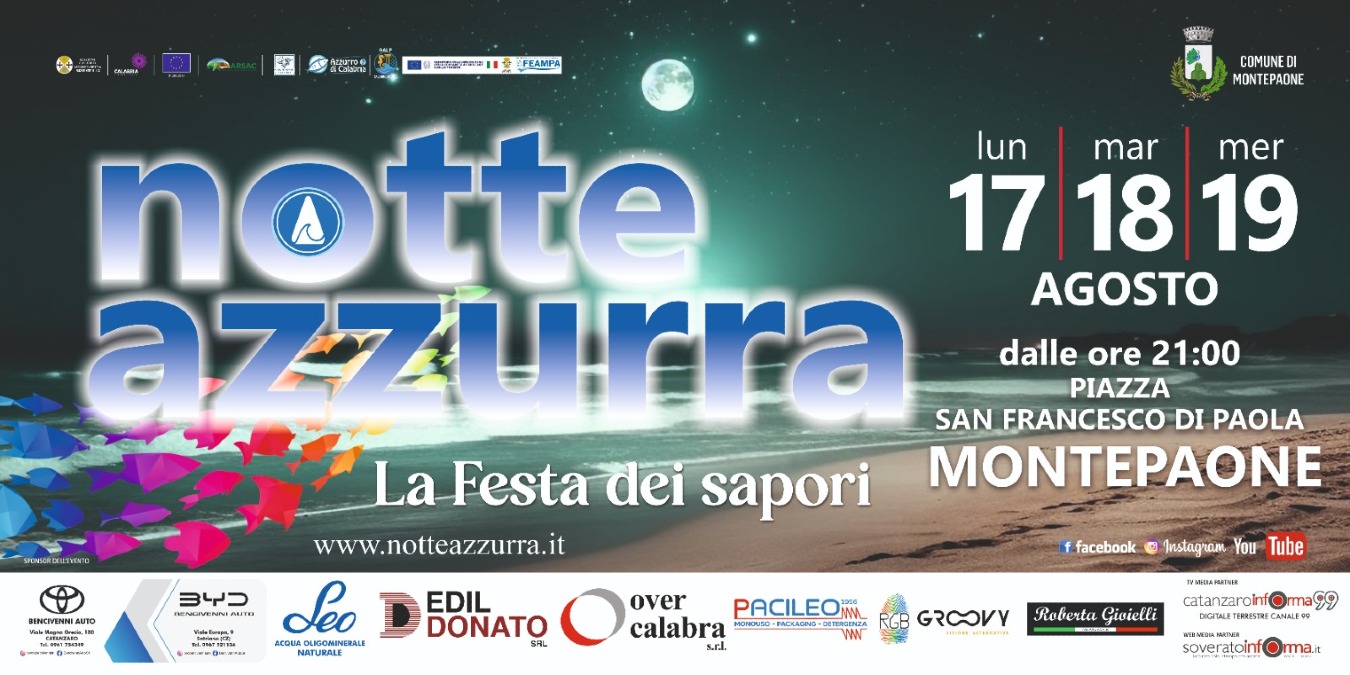 Montepaone: La Notte Azzurra svela il cast musicale: tre serate tra live, tribute band e grandi successi - Foto Locandina Ufficiale 