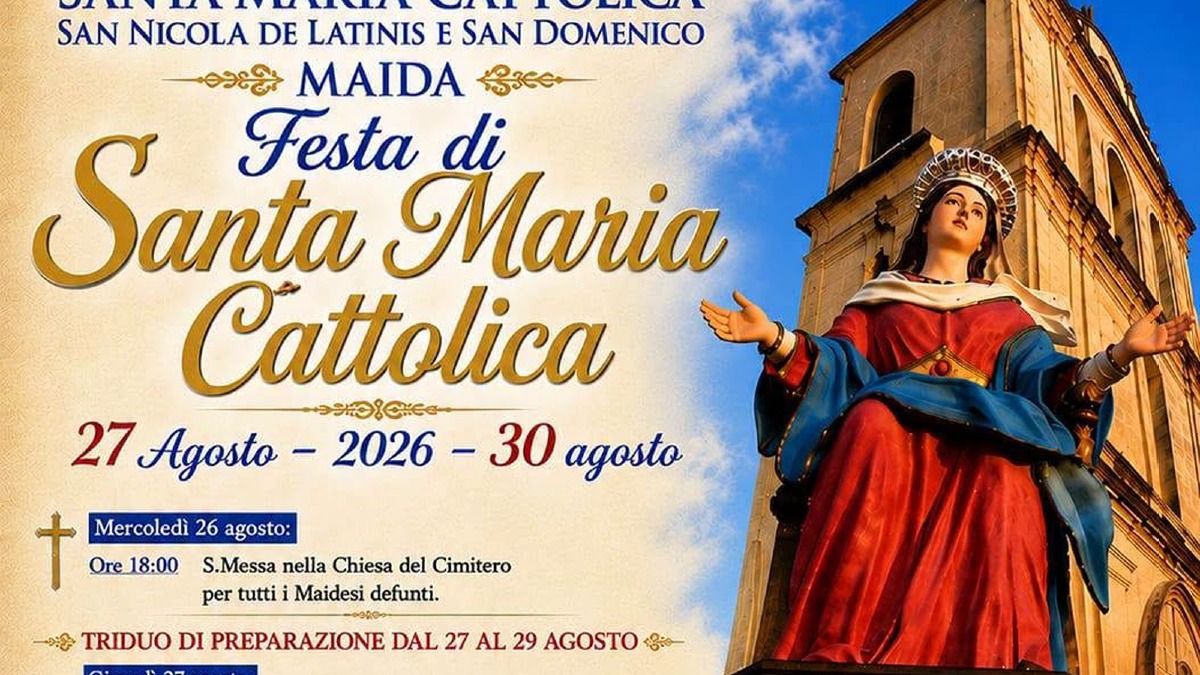 Maida, festa di Santa Maria Cattolica: il 29 e 30 agosto tra fede e musica - Foto Locandina Ufficiale 