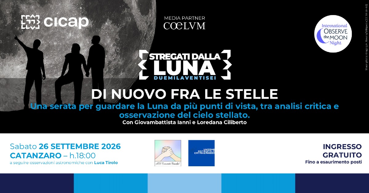“Stregati dalla Luna”, il CICAP torna a Catanzaro tra scienza, cinema e stelle - Foto Uff. Stampa Cicap
