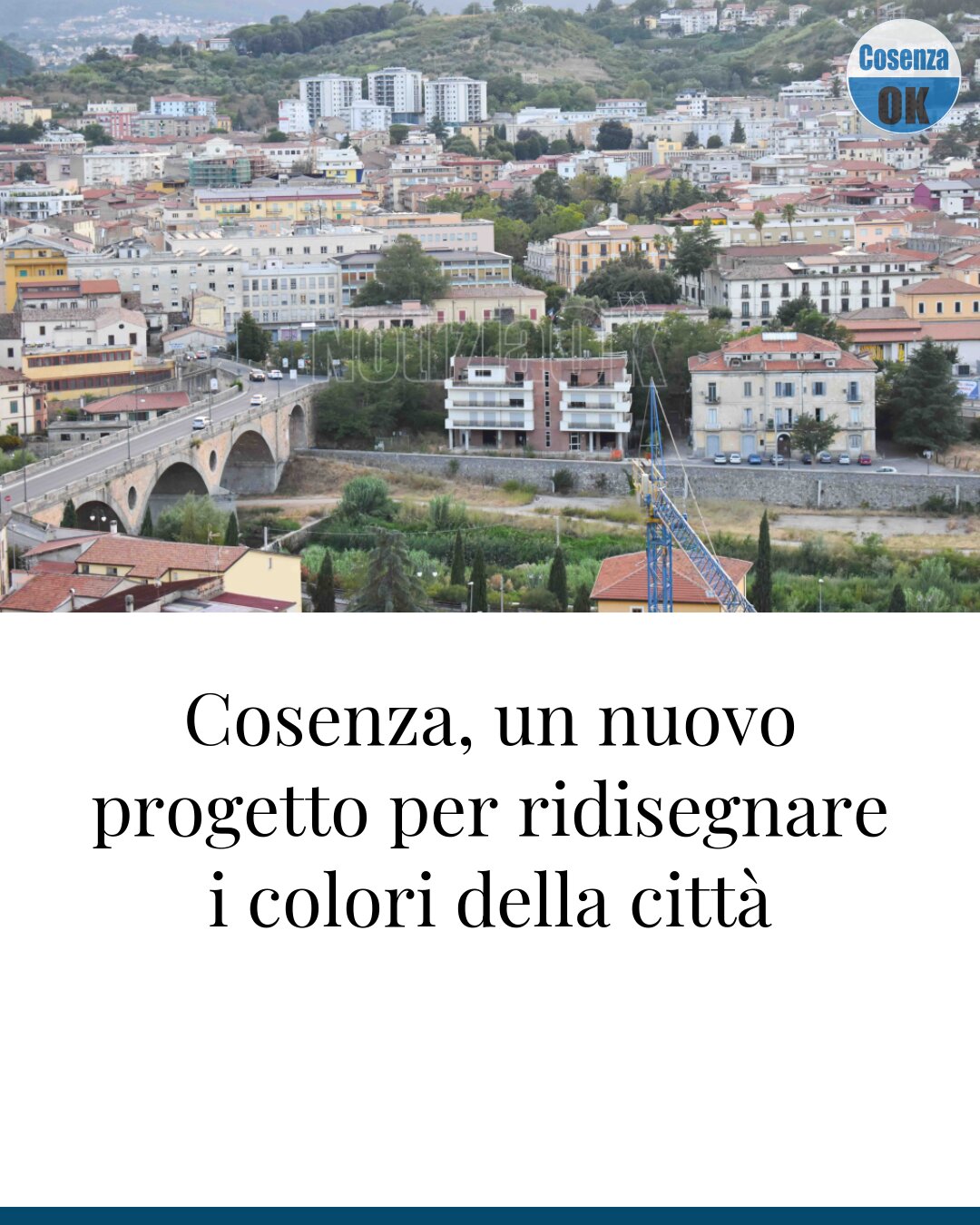 Cosenza, un nuovo progetto per ridisegnare i colori della città