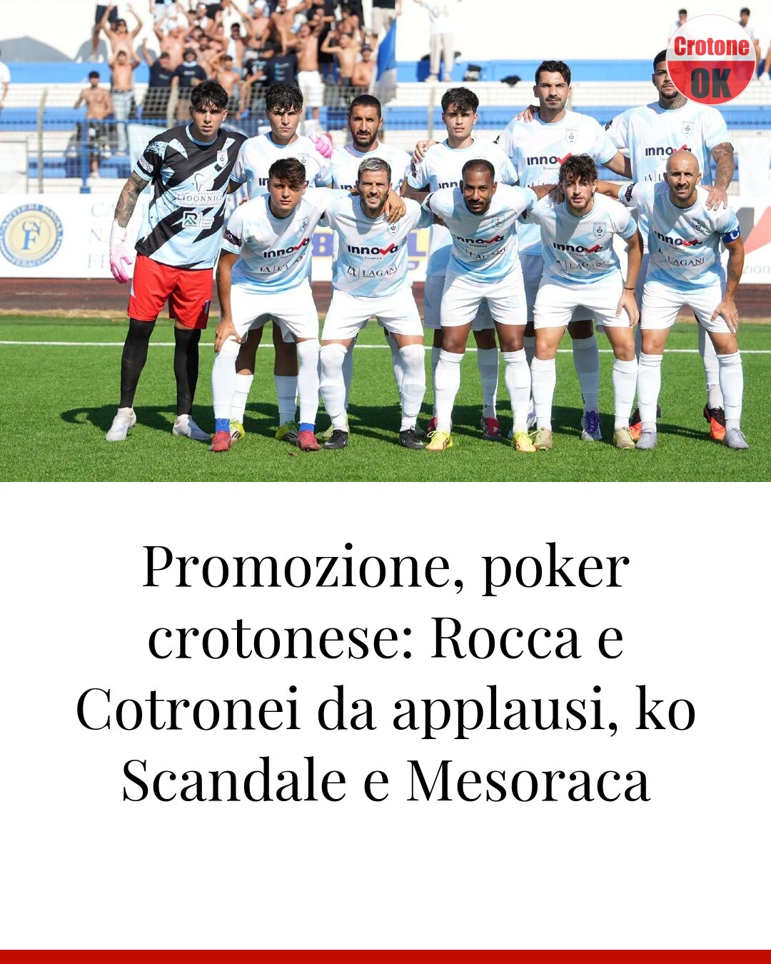 Promozione, poker crotonese: Rocca e Cotronei da applausi, ko Scandale e Mesoraca