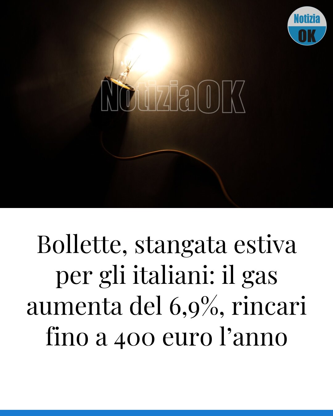 Bollette, stangata estiva per gli italiani: il gas aumenta del 6,9%, rincari fino a 400 euro l’anno