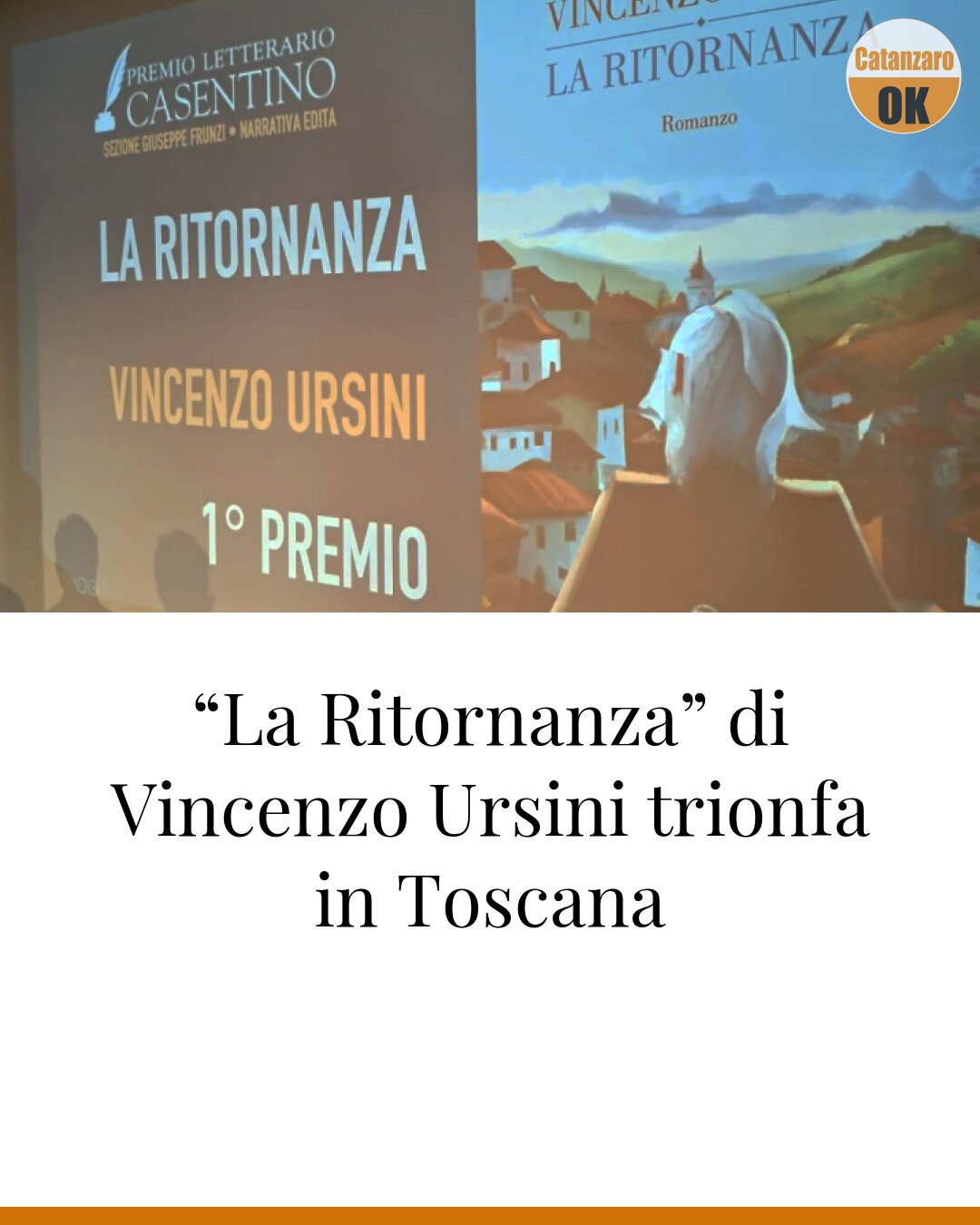 “La Ritornanza” di Vincenzo Ursini trionfa in Toscana