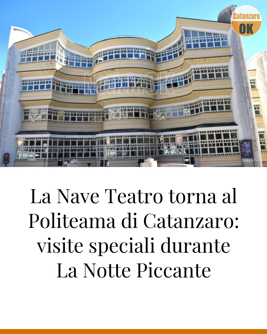 La Nave Teatro torna al Politeama di Catanzaro: visite speciali durante La Notte Piccante