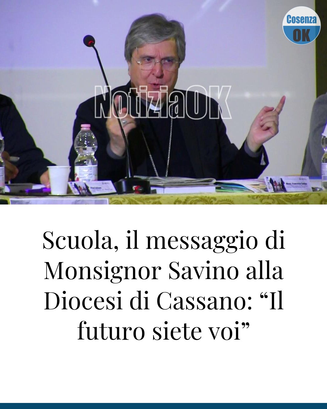 Scuola, il messaggio di Monsignor Savino alla Diocesi di Cassano: “Il futuro siete voi”