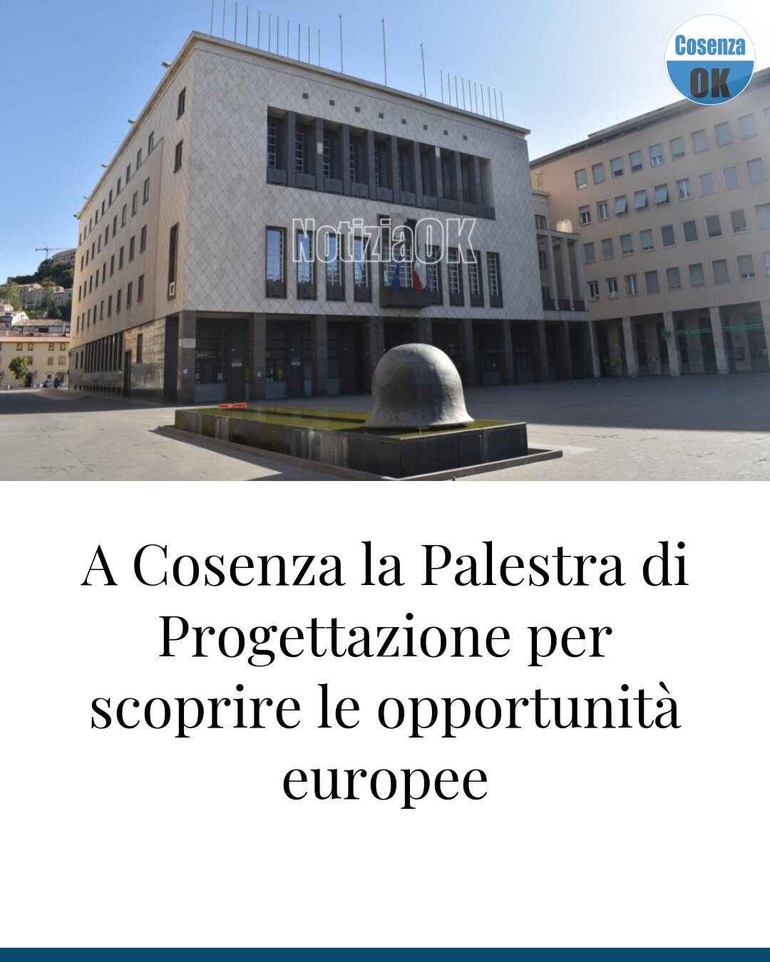 A Cosenza la Palestra di Progettazione per scoprire le opportunità europee