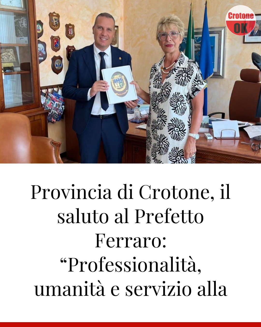 Provincia di Crotone, il saluto al Prefetto Ferraro: “Professionalità, umanità e servizio alla comunità” 