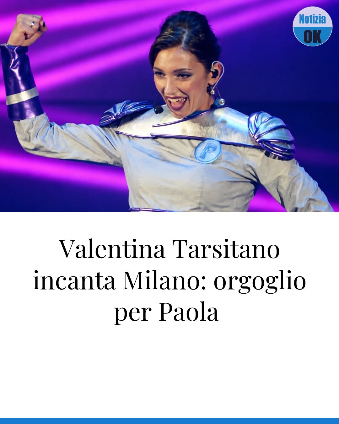 Valentina Tarsitano incanta Milano: orgoglio per Paola 