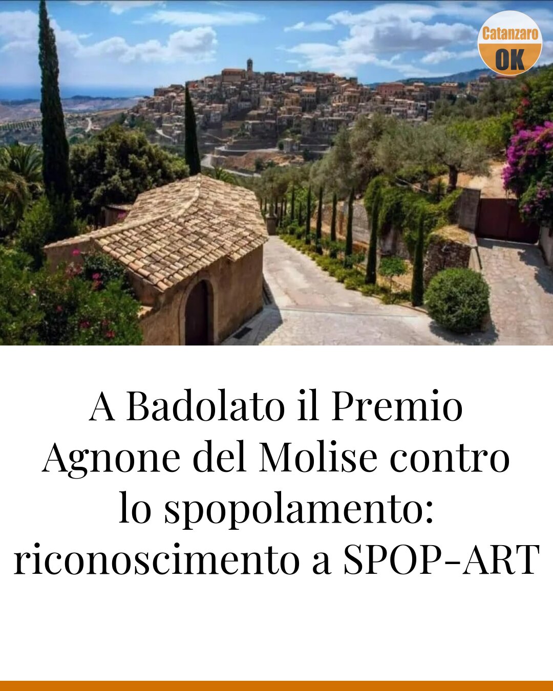 A Badolato il Premio Agnone del Molise contro lo spopolamento: riconoscimento a SPOP-ART